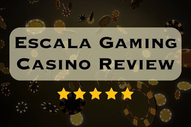 Escala Gaming Casino Review