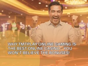TMTPlay Online Gaming